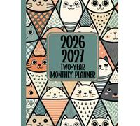 2026 2027 Two-Year Monthly Planner: With Monthly Overviews, Motivational Quotes, and Dedicated Pages for Contacts and Passwords - Cat Lover’s Edition