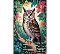 2026-2027 Two Year Planner Pocket Size: Owl Themed Cover 2 Page Spreads With Monthly Calendar Grids 24 Months Organizer