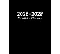 2026-2028 Monthly Planner: 3-Year From January 2026 To December 2028 ( Monday Start + Quotes )