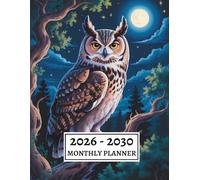 2026-2030 Monthly Planner: Five Year Calendar from January 2026 to December 2030 | Owl Night Forest Cover