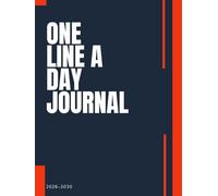 2026-2030, One Line a Day Journal: For 5 Years | Record Your Thoughts, Reflections & Highlights in Just a Few Words a Day | Hardcover