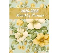 2026-2035 Monthly Planner: 120 Months | Ten Years from January 2026 to December 2035 | 8,5x11 inches | 287 pages.