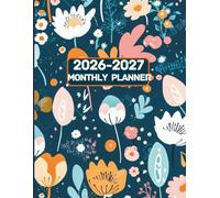2026-27 Monthly Planner 8.5 X 11: Two year Schedule Organizer from January 2026 to December 2027 | 24 Months . With Quotes | Floral Cover (109 Pages)