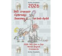 2026 365 croesair Cymraeg-Saesneg Un bob dydd: 2026 365 One-a-day Welsh-English Crosswords
