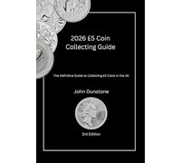 2026 £5 Coin Collecting Guide: The Definitive Guide to Collecting £5 Coins in the UK