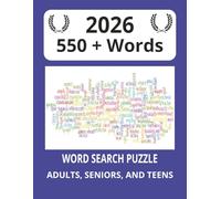 2026 550+ Words Word Search Puzzle: 2026 Word Searches with Easy-to-Read Print Random Words I 8.5 x11, 110 pages I 50+ Puzzles... Gift for Vacations, Holidays and Relaxing