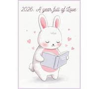2026: A year full of Love: A Large Format Diary to Write Your Own Story, Track Habits, and Dream Big