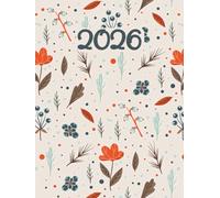 2026 A4: Organizzazione quotidiana con suddivisione oraria completa, festività, note e compiti "Da fare" per tutti i 365 giorni dell'anno, Edizione italiana.