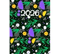 2026 A4: Pianificatore giornaliero per il 2026, una pagina al giorno | Grande formato 8,25 × 11 | Orario | Gennaio 2026 - Dicembre 2026.