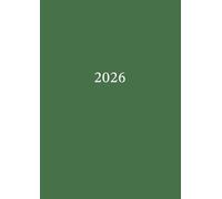 2026: A4 Terminkalender ohne Uhrzeiten | 1 Woche auf 2 Seiten Terminplaner | Wochenplaner ohne Zeiteinteilung | Kalenderbuch Organizer | ... | Buchkalender Jahresplaner | Schlicht Grün