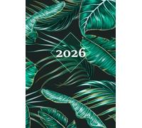 2026: A4 Terminkalender ohne Zeit | 1 Woche auf 2 Seiten | Wochenplaner ohne Zeiteinteilung | Kalenderbuch Organizer | Wochenkalender Terminplaner | Buchkalender Jahresplaner | Tropical