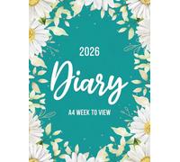 2026 A4 Week to View: A4 Planner Week to View Diary for 52 weeks, dated from Jan 2026 to Dec 2026, A4 Weekly Personal Organizer with Calendars, To-Do List and Notes | Green Floral
