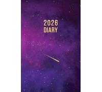 2026 A5 Page a Day: One Page Per Day Daily Diary Planner & Organizer for 365 Days, dated from Jan 2026 to Dec 2026, Fully Lined Journal Notebook with Calendars, To-Do List and Notes | Purple Galaxy