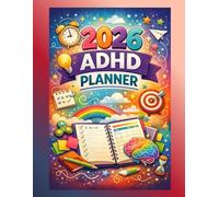 2026 ADHD Planner: A Simple System for Focus and Follow-Through