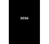 2026: Agenda Semainier Avec Horaire | Grand Format A4 21 x 29,7 cm | 1 Semaine Sur 2 Pages | Planificateur Hebdomadaire Et Mensuel | Weekly Planner ... Professionnel | Calendrier Simple Noir