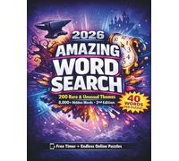 2026 Amazing Word Search: 200 Large Print Puzzles Over 8000 Hidden Words • 200 Rare & Unusual Themes