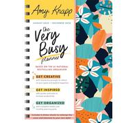2026 Amy Knapp's The Very Busy Planner: August 2025 - December 2026 (Amy Knapp's Plan Your Life Calendars)