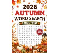 2026 Autumn Word Search: 88 Large Print Fall Word Search Puzzles for Adults, Seniors & Teens | Cozy Activity Book with Solutions