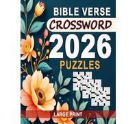 2026 Bible Verse Crossword Puzzles Large Print: Inspirational Word Challenges for Focus, Peace, and Reflection