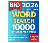 2026 BIG Large Print Word Search For Adults and Seniors: The Ultimate Large Print Word Search Brain Game Fun Collection with 10,000 Fun Puzzles For ... Focus, Boost Memory and Keep the Brain Sharp.