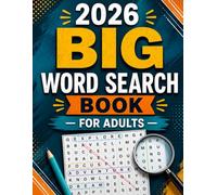 2026 BIG WORD SEARCH BOOK FOR ADULTS: 100 Large-Print Puzzles | 1000 Unique Words | Engaging Themes and Easy-to-Find Words