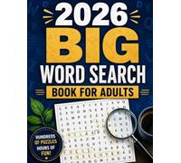 2026 BIG WORD SEARCH BOOK FOR ADULTS: 100 Large-Print Puzzles | 1000 Unique Words | Fun and Relaxing Word Search Challenges