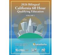 2026 Bilingual California 60 Hour Qualifying Education: Volume 1