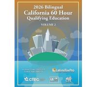 2026 Bilingual California 60 Hour Qualifying Education: Volume 2