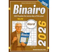 2026 Binairo: 365 Hard (10x10) Binary Puzzles for Every Day of the Year (Game Calendars Series)