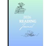 2026 Book Tracker: Read, Review & Reflect: Track Every Book You Read in 2026 with Prompts, Reviews & Reading Goals
