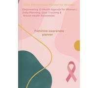 2026 Breast Cancer Awareness Planner | Monthly Organizer with 12 Inspirational Health Covers & Self-Care Tips: Empowering 12-Month Agenda for Women | ... Goal Tracking & Breast Health Awareness
