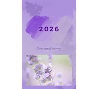 2026: Calendar & Journal: With Space to Capture Your Thoughts and Memories for Each Week | US BH | 112 Pages | 5x8 in | Paperback