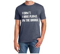2026 - Camiseta con Texto I Can't I Have Plans In The Garage, para Hombres y Mujeres, Divertida, sarcástica, para mecánicos de automóviles, Tops de Hombre, Sexy, Elegante, 2026