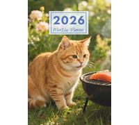 2026 Cat Summer Salmon Whimsy Monthly Planner: Plan Your Year with Feline BBQ Delight in Garden Charm