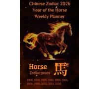 2026 Chinese Zodiac Year of the Fire Horse Weekly Planner