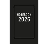 2026 Clarity Notebook: Organize Your Thoughts & Goals, One Line at a Time