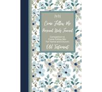2026 Come Follow Me Personal Study Journal: Companion to Come Follow Me - For home and Church: Old Testament
