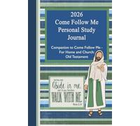2026 Come Follow Me Personal Study Journal for Young Men: Companion to Come Follow Me - For Home and Church: Old Testament