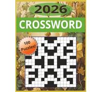 2026 Crossword: Crossword puzzles with easy-to-read print about the Wildlife, Activities, Hobbies and More | 8.5x11 inches, 150 pages | 100 puzzles ... Gifts for vacations, holidays and relaxation