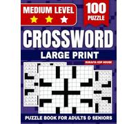 2026 Crossword Puzzle Book for Adults and Seniors: Medium Level: 100 Large Print Puzzles with Solutions | Daily Brain Boost Activity Book for Memory Improvement and Mental Fitness