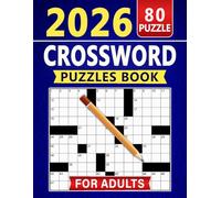 2026 Crossword Puzzles Book For Adults: Easy-to-Read Crosswords Designed for Smooth and Pleasant Solving