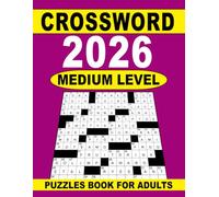 2026 Crossword Puzzles Book for Adults: Thought-Provoking Crossword Challenges for Everyday Fun