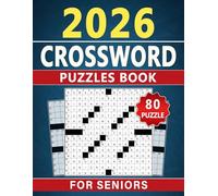 2026 Crossword Puzzles Book For Seniors: A Fresh Collection of Engaging Word Challenges for Daily Enjoyment