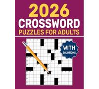 2026 Crossword Puzzles For Adults: Gentle Word Challenges for a Pleasant Solving Experience