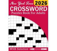 2026 Crossword Puzzles For Adults With Solution: Fun and Stimulating Crossword Puzzles to Enjoy Anytime