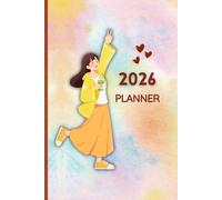 2026 Cute Planner for Teen Girls: Study Organizer & Habit Tracker with Goals, Calendar, Self-Care, Budget, Weekly & Monthly Planning