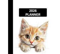 2026 daily and Monthly calendar Planner 7X9, 12 Months, Jan to Dec 2026, with Hourly Time Slots, soft cover, Small Planner Notebook, time Management and Hit Your Goals, Lasts 6month: cute cats