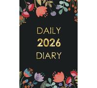 2026 Daily Diary One Page Per Day: Fully Line And Dated Journal