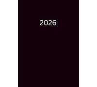 2026 Daily Diary: One Page Per Day Planner, 365 Days, Lined and Dated, Use as a Journal or Logbook