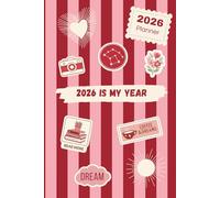 2026 Daily Planner - "2026 is my year" - 2 pages per week | January-December 2026 | Weekly Organizer with To-Do Lists, Notes & Appointments: A simple ... to organize your life day by day in 2026